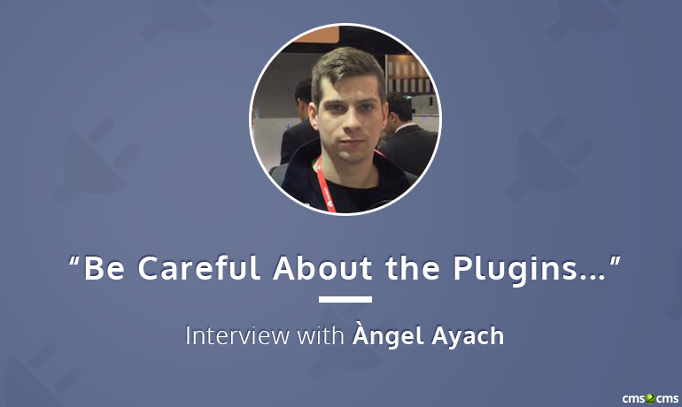 “Be Careful About the Plugins…” – Interview with Àngel Ayach