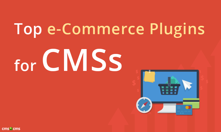 Top e-Commerce Plugins for CMSs