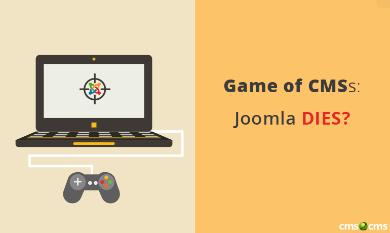 Game of CMSs: Joomla Dies?