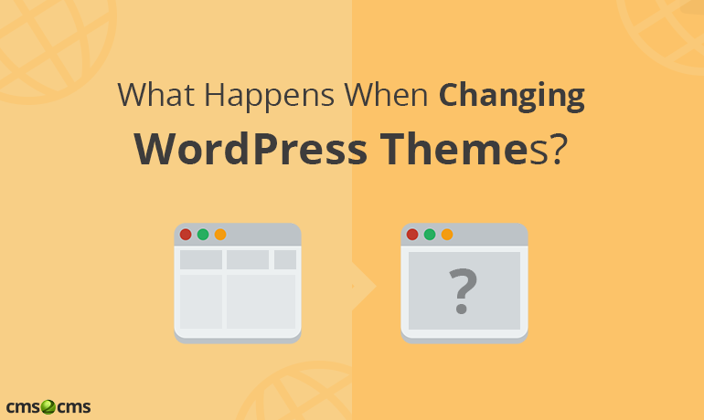 What Happens When Changing WordPress Themes?