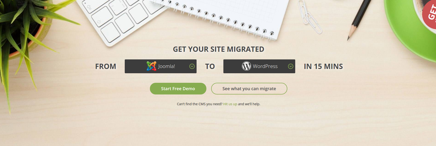 Start Free Demo Migration right away and check yourself how simple it is to move your site to WordPress with CMS2CMS.